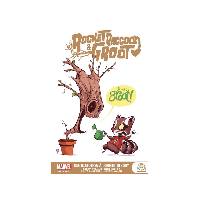 Marvel Next Gen - Rocket Racoon & Groot : Des histoires à dormir debout