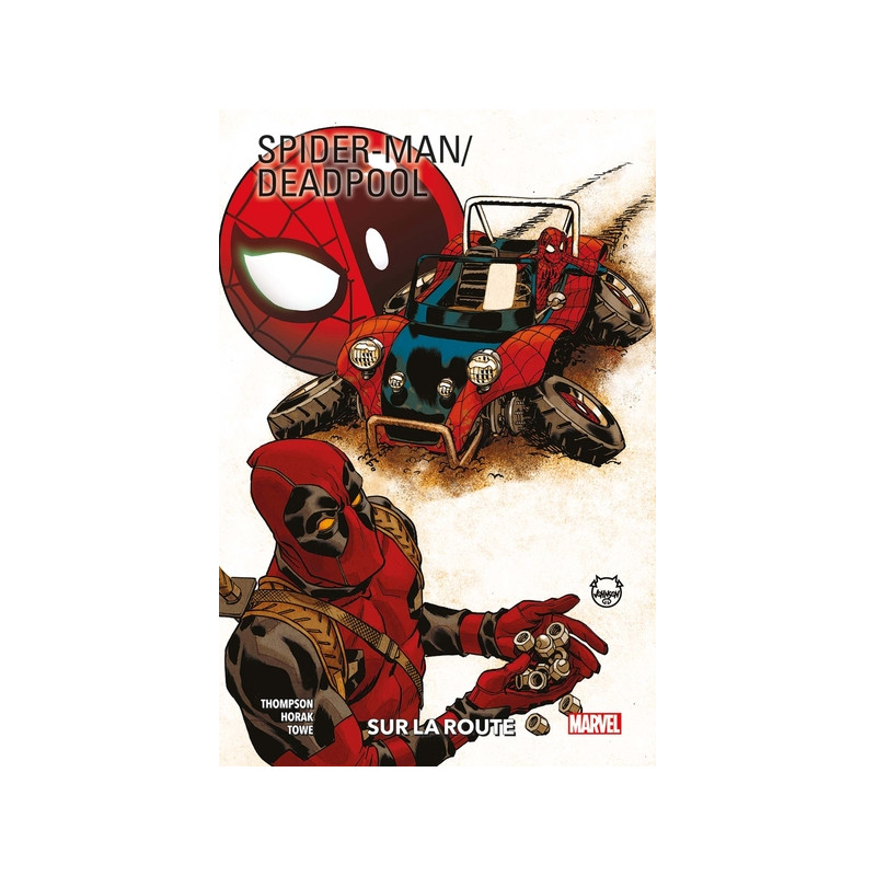 Spider-Man / Deadpool T02 : Sur la route