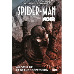 Spider-Man Noir : Au coeur...