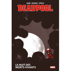 Deadpool : la nuit des...