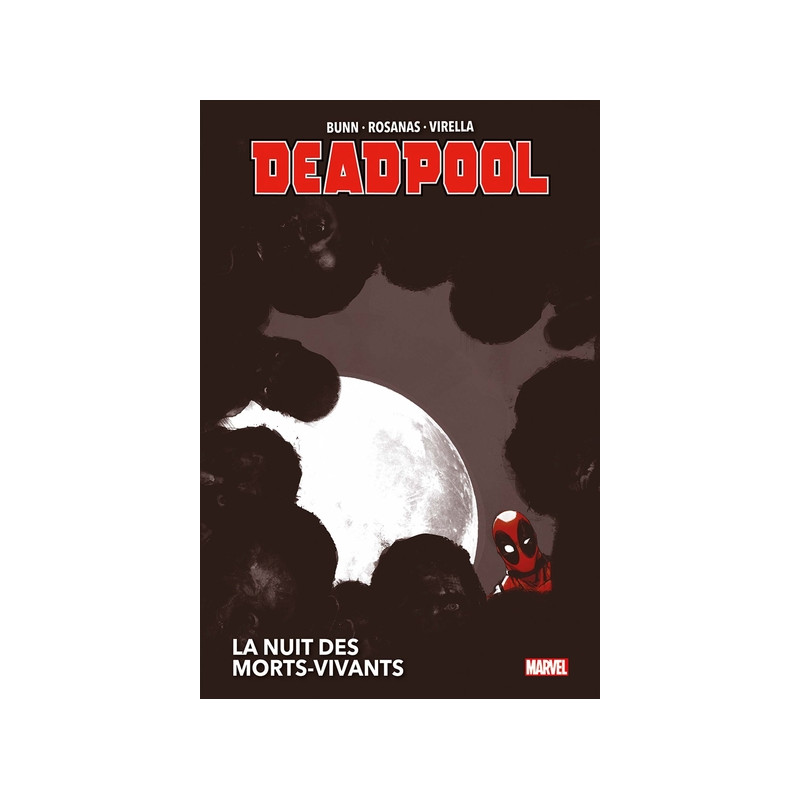 Deadpool : la nuit des morts-vivants