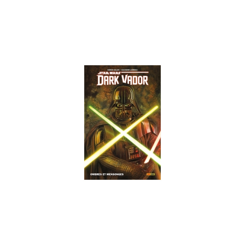 Dark Vador T01 : Ombres et mensonges