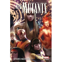 New Mutants T03 : Affaires...