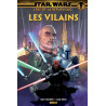 Star Wars L'ère de la république: les Vilains