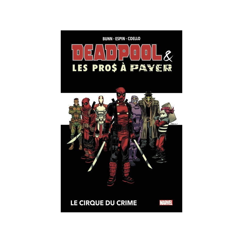 Deadpool et les Pros à payer : Le cirque du crime