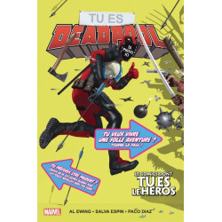 Tu es Deadpool : le comics...