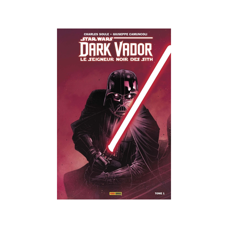 Dark Vador  - Le Seigneur noir des Sith T1