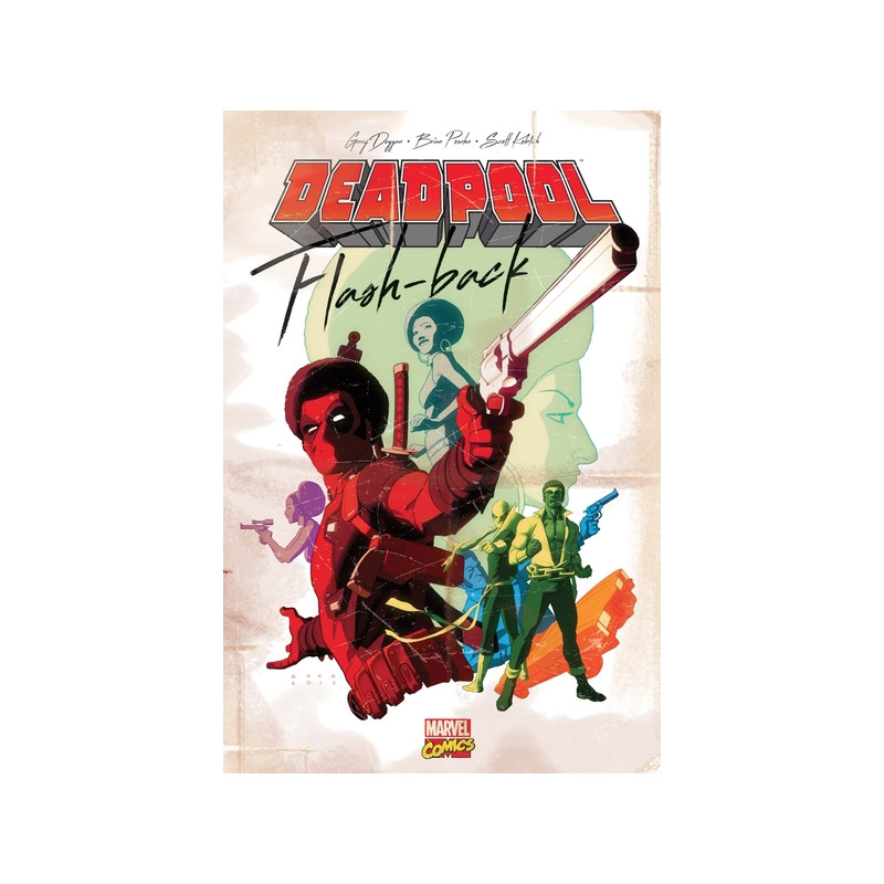 Deadpool : Flash-back