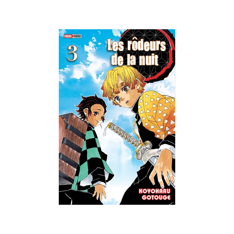 Les rôdeurs de la nuit T03