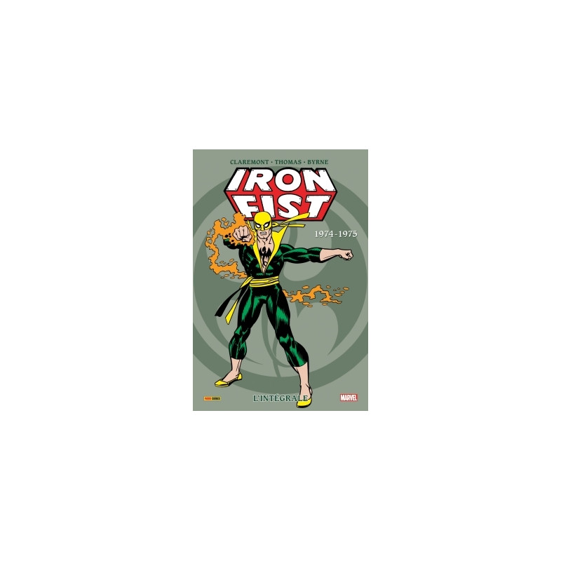 Iron Fist: L'intégrale 1974-1975 (T01)