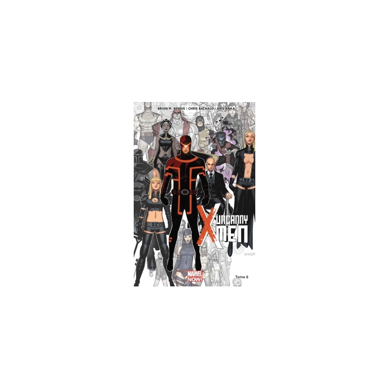 Uncanny X-Men T06