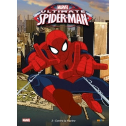 ULTIMATE SPIDER-MAN T03 :...
