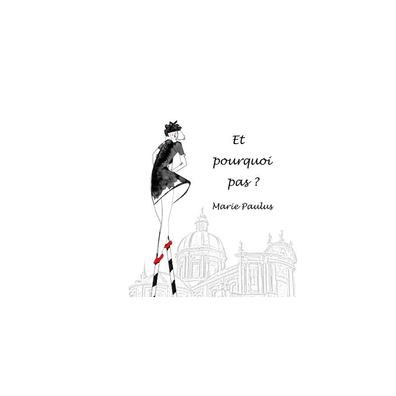 Et pourquoi pas ?