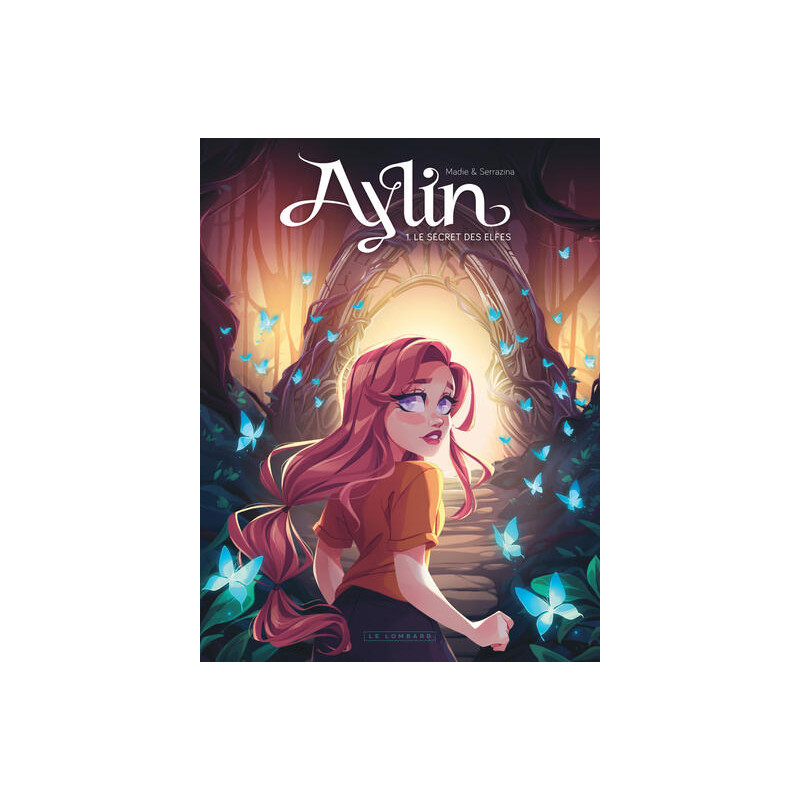 Aylin - Tome 1 - Le Secret des elfes
