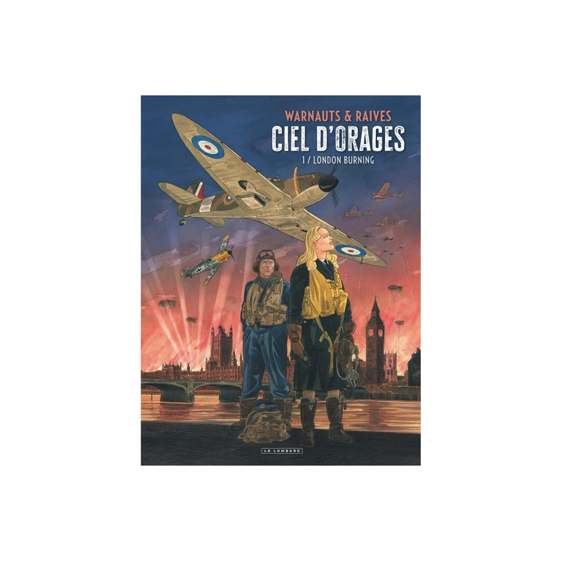 Ciel d'orages - Tome 1 - London Burning