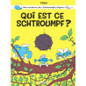 One-shot Schtroumpfs par... - Tome 1 - Qui est ce schtroumpf ?