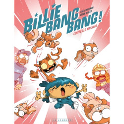 Billie Bang Bang - Tome 2 -...