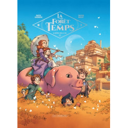 La Forêt du temps - Tome 3...