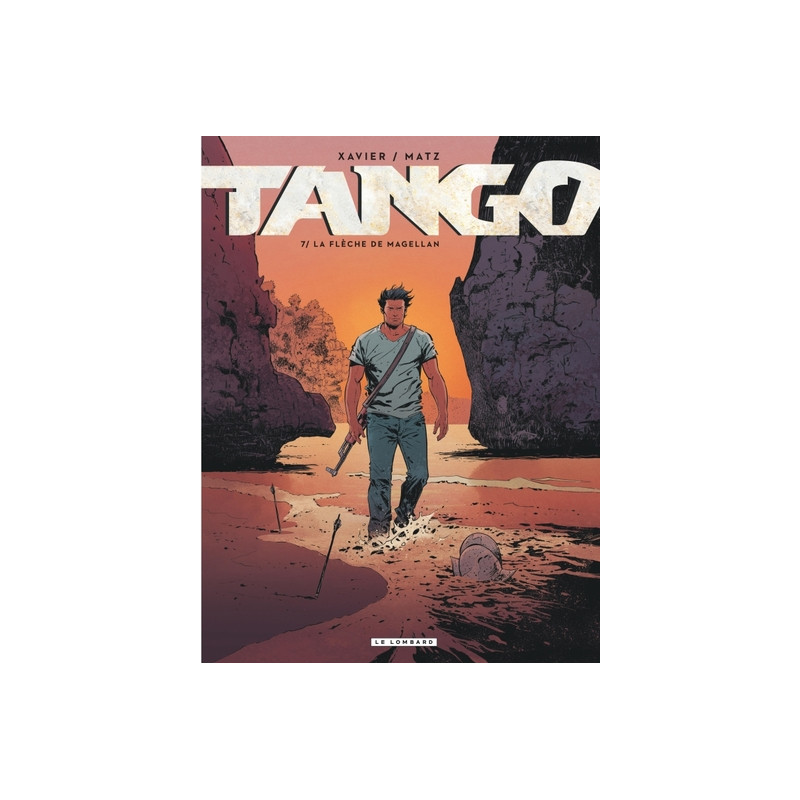 Tango - Tome 7 - La flèche de Magellan