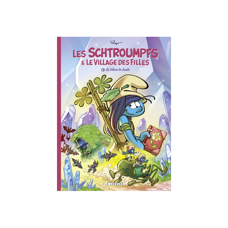 Les Schtroumpfs et le village des filles - Tome 5 - Le bâton de Saule
