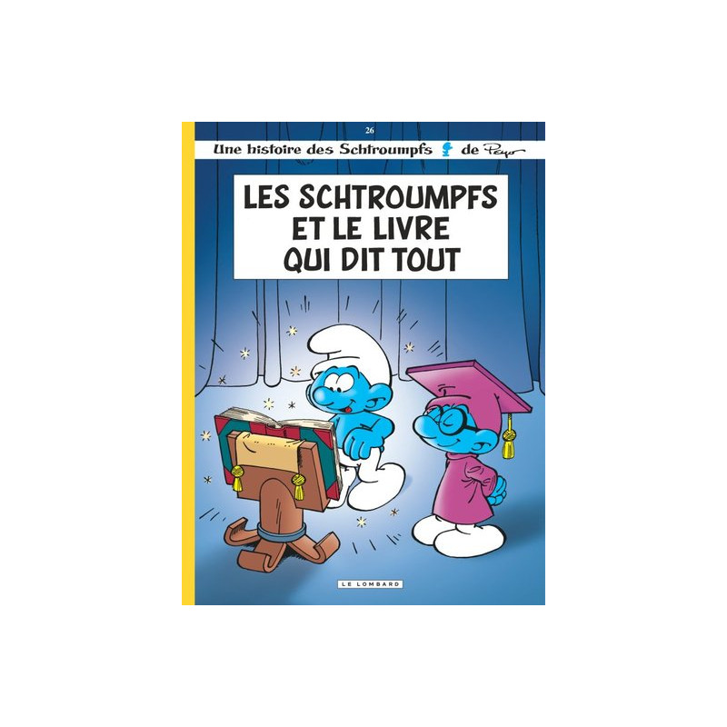 Les Schtroumpfs Lombard - Tome 26 - Les Schtroumpfs et le livre qui dit tout / Edition spéciale (OP