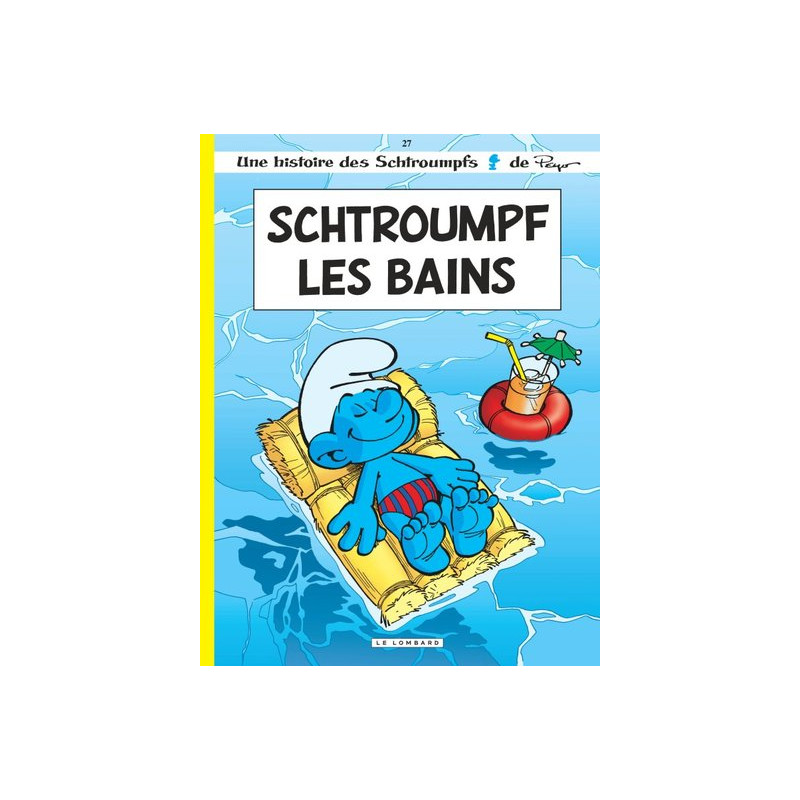 Les Schtroumpfs Lombard - Tome 27 - Schtroumpf Les Bains (Opé été 2019)