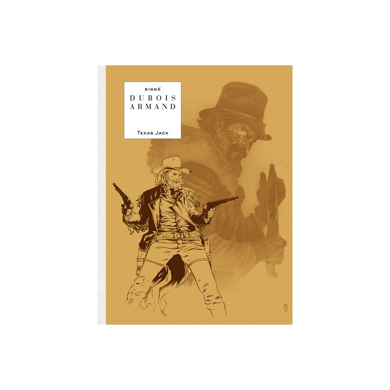 Texas Jack - Tome 0 - Texas Jack (Edition noir et blanc)