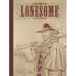 Lonesome  - Tome 1 - La...