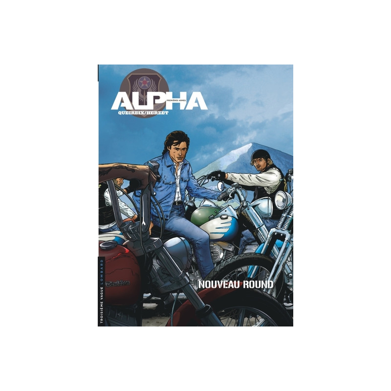 Alpha (Premières Armes) - Tome 3 - Nouveau round