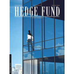 Hedge Fund - Tome 2 -...
