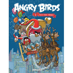 Angry Birds - Tome 3 -...