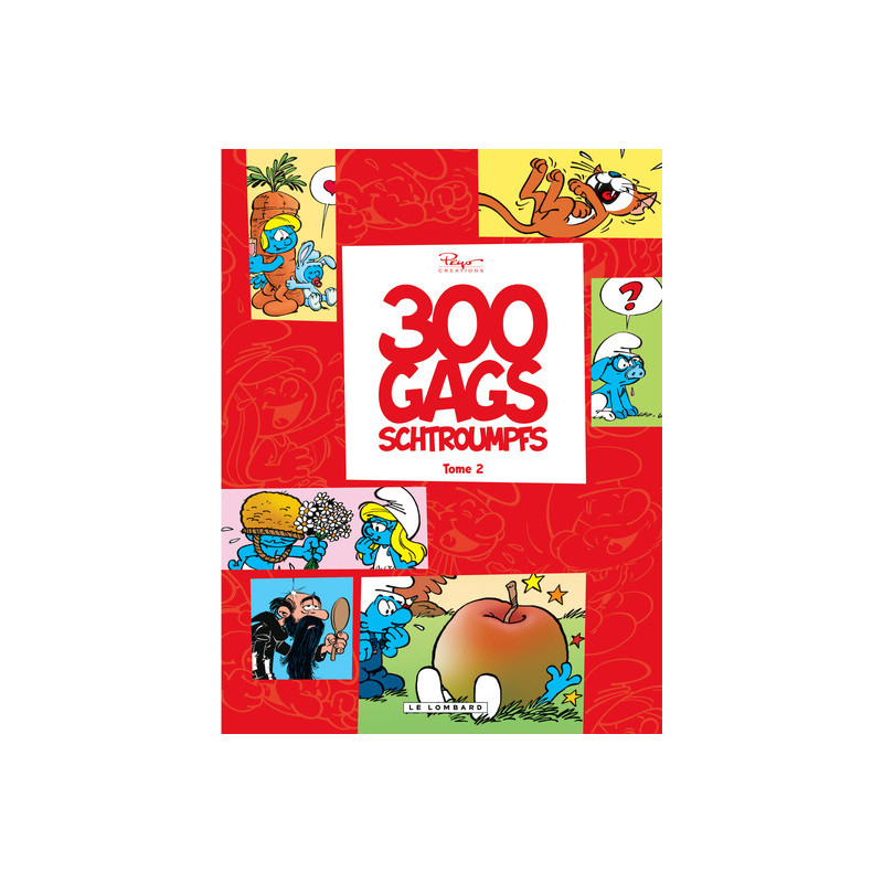 300 gags Schtroumpfs - Tome 2 - 300 gags Schtroumpfs 2