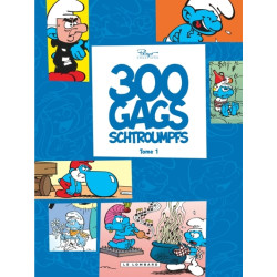 300 gags Schtroumpfs - Tome...