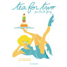 Tea for two - Tome 1 - Les Filles faciles sont compliquées