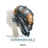 La Dernière vie  - Tome 2 - Le Dernière vie T2