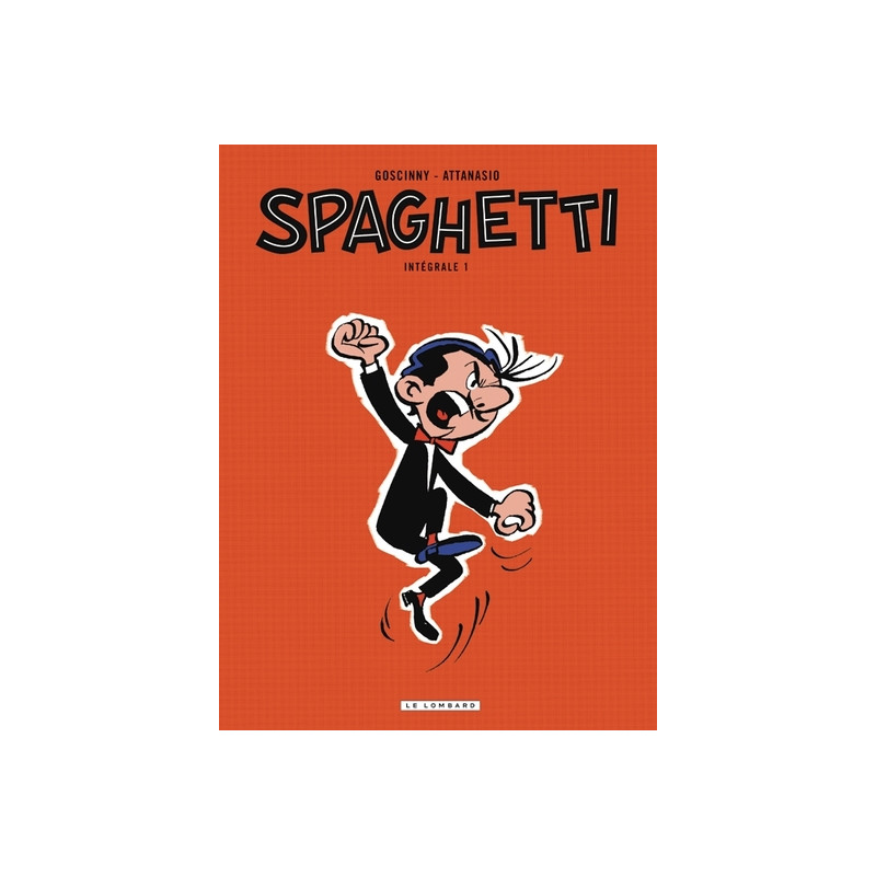Spaghetti Intégrale  - tome 1 - Spaghetti Intégrale