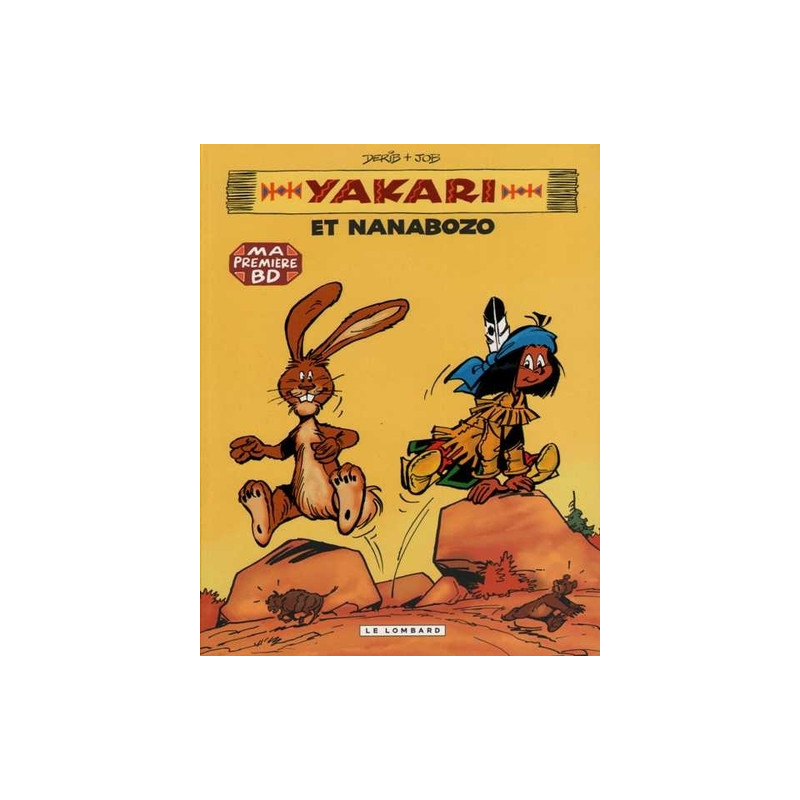 YAKARI ET NANABOZO T4 - PETIT FORMAT