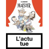 L'actu tue - Tome 1 - Actu tue (L')