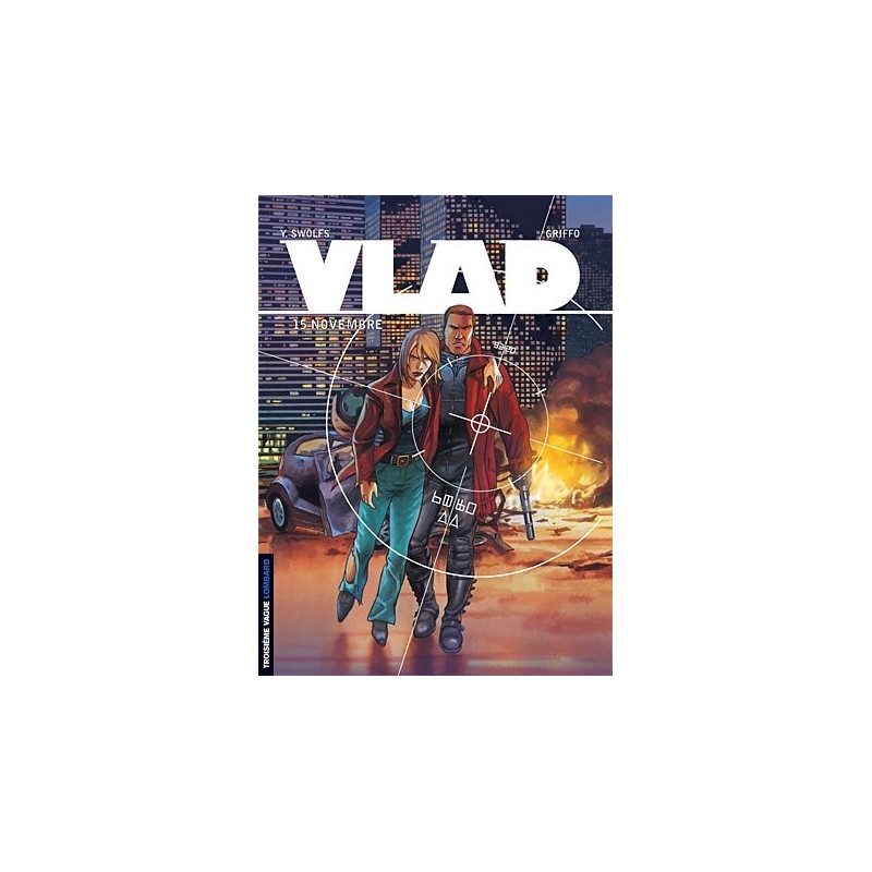 Vlad - Tome 7 - 15 Novembre