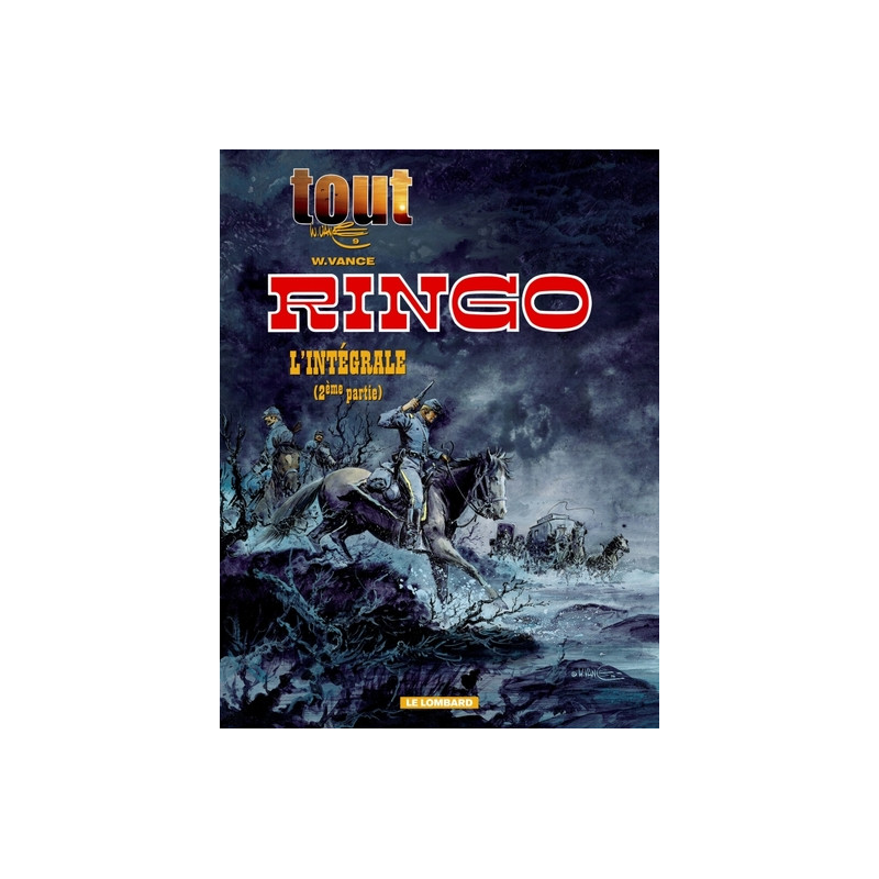 Tout Vance - Tome 9 - Intégrale Ringo T2