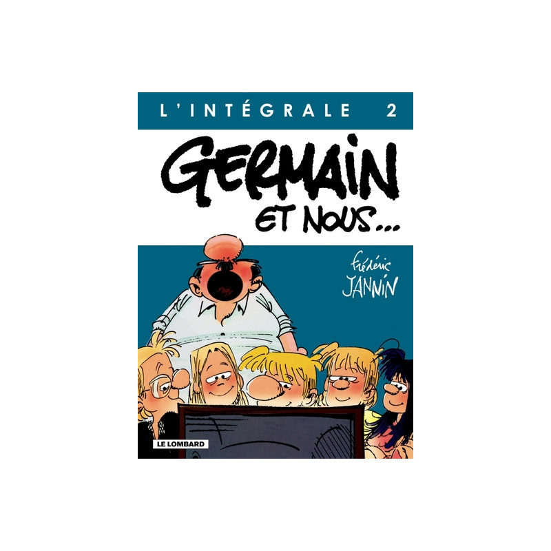 INTEGRALE GERMAIN ET NOUS T2