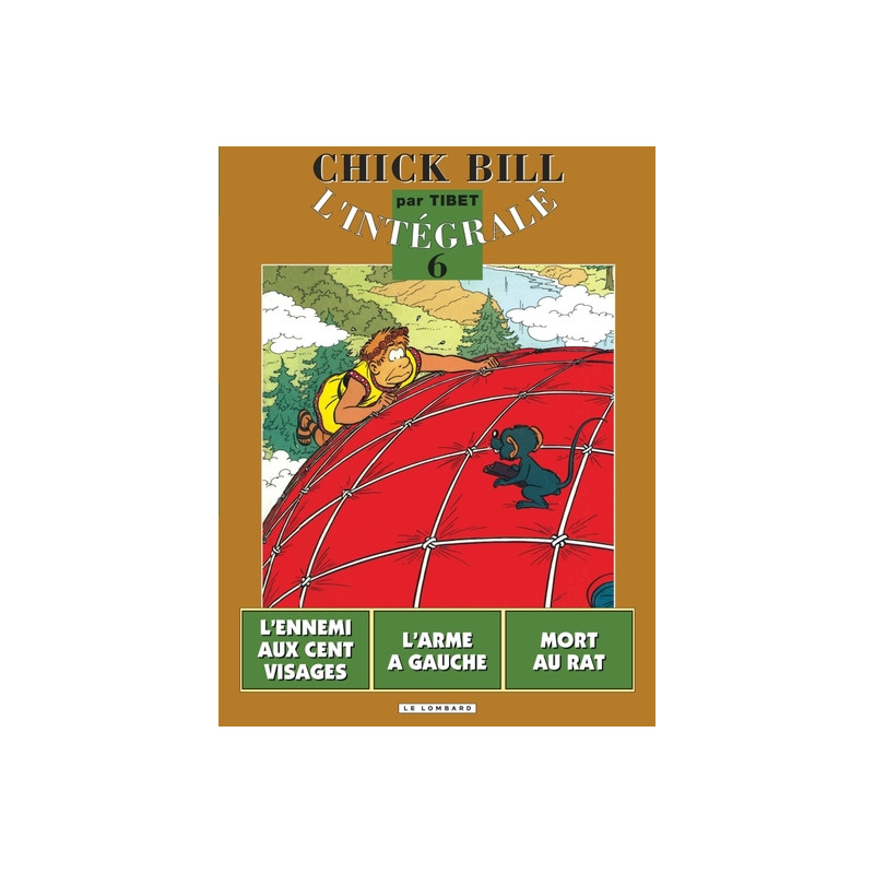 Intégrale Chick Bill - Tome 6 - Intégrale Chick Bill T6