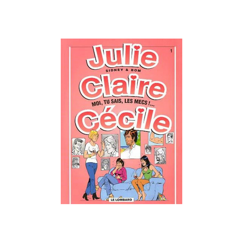 MOI, TU SAIS LES MECS !...