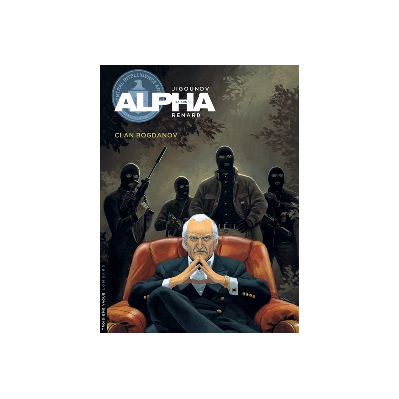 Alpha - Tome 2 - Le Clan Bogdanov