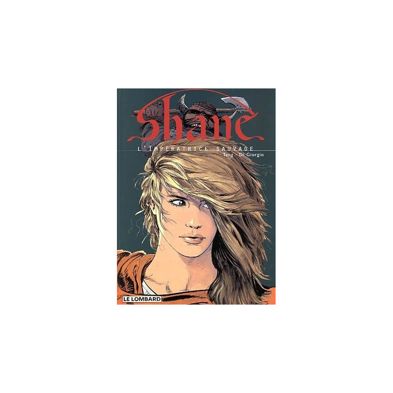 Shane - Tome 1 - Impératrice sauvage (L')