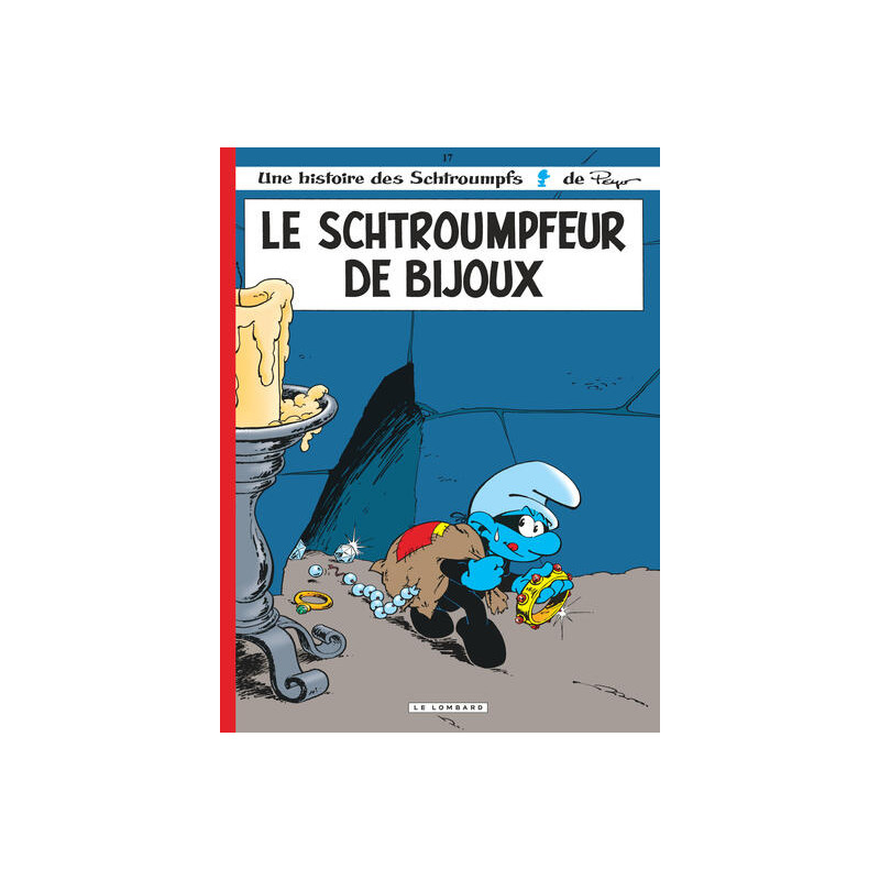 Les Schtroumpfs Lombard - Tome 17 - Le Schtroumpfeur de bijoux