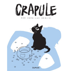 Crapule - Tome 1 - Crapule