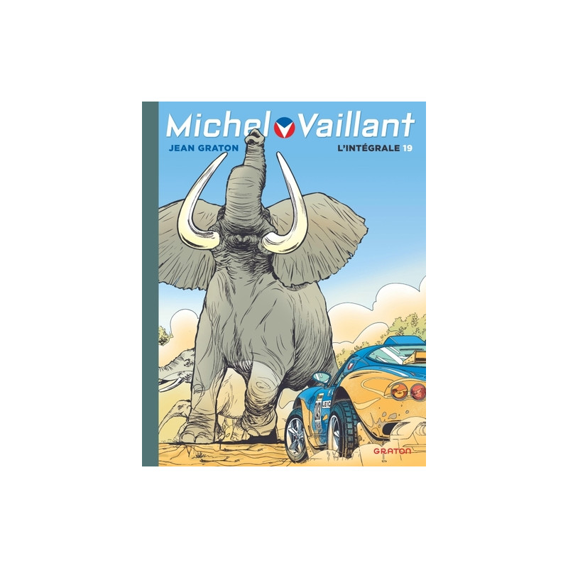 Michel Vaillant, L'Intégrale - Tome 19 - Michel Vaillant, L'intégrale, tome 19 (Volumes 63 à 66) (ré