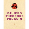 Théodore Poussin - Cahiers - Théodore Poussin - Cahiers, Tome 3/4