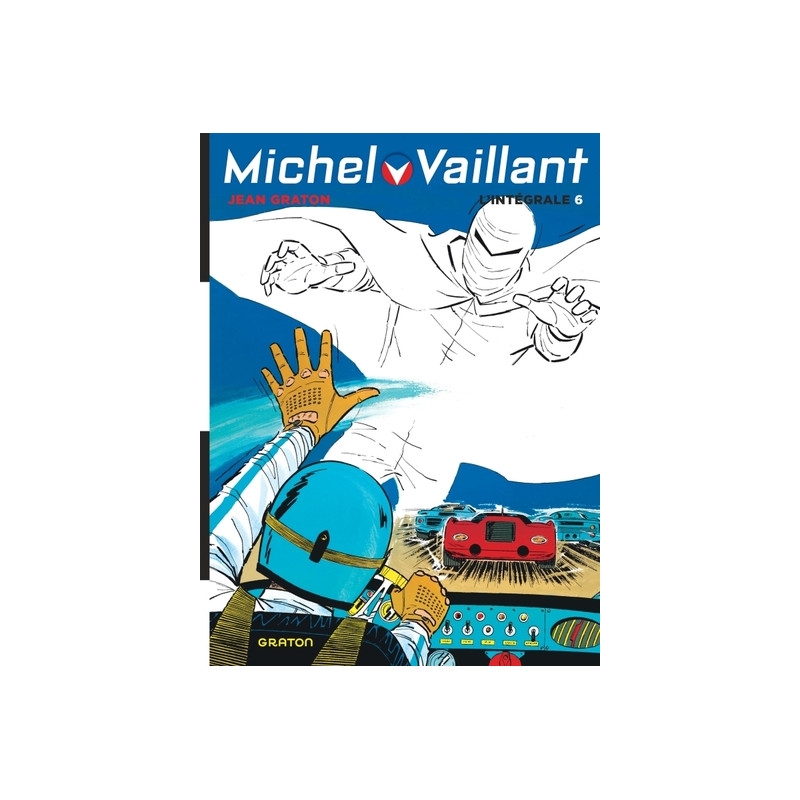 Michel Vaillant, L'Intégrale - Tome 6 - Michel Vaillant, L'intégrale, tome 6 (Volumes 16 à 18) (Rééd